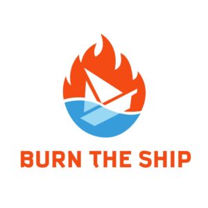Burn the Ship Podcast